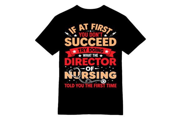 Funny Director of Nursing T-shirt