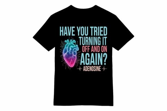 Turning Heart off on Adenosine T-Shirt